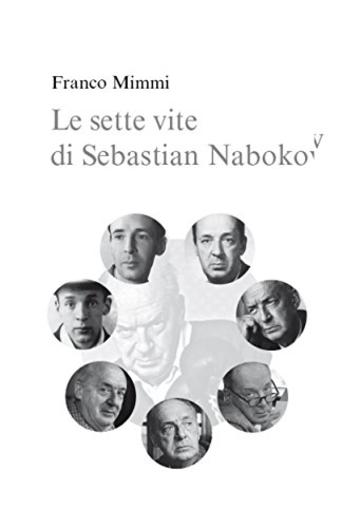Le sette vite di Sebastian Nabokov - Secondo corso di lettura creativa